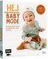 Preview: Hej. Babymode – Erstausstattung im Skandi-Look nähen